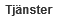 Tj�nster